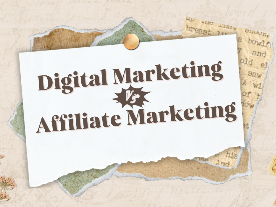 Digital marketing vs Affiliate marketing